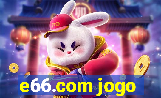 e66.com jogo
